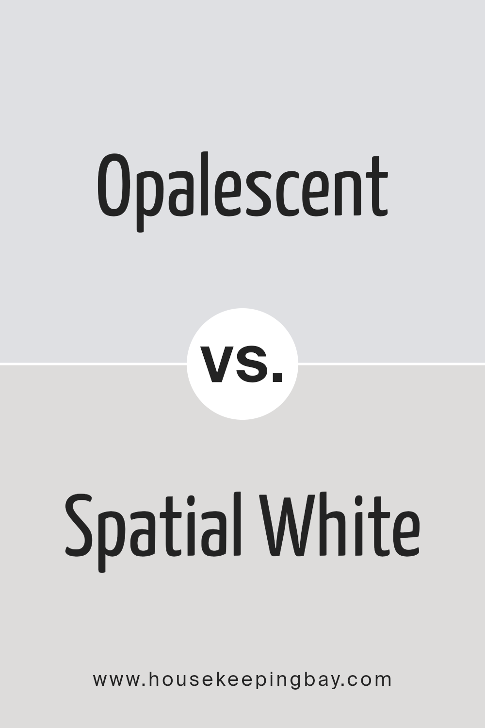 opalescent_sw_9686_vs_spatial_white_sw_6259