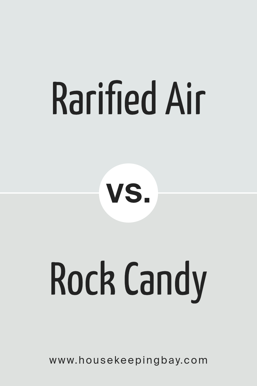 rarified_air_sw_6525_vs_rock_candy_sw_6231