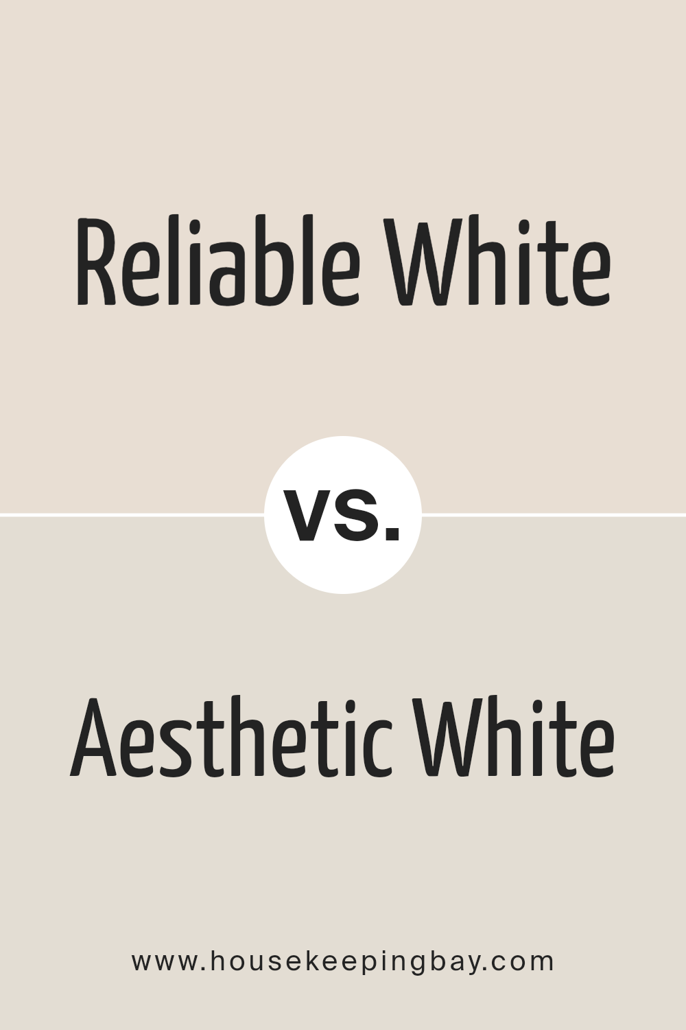 reliable_white_sw_6091_vs_aesthetic_white_sw_7035