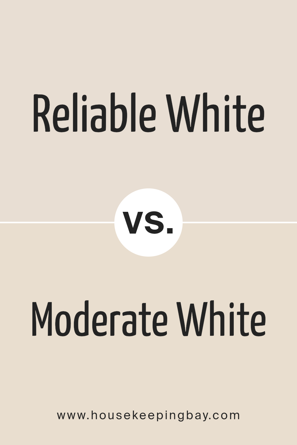 reliable_white_sw_6091_vs_moderate_white_sw_6140