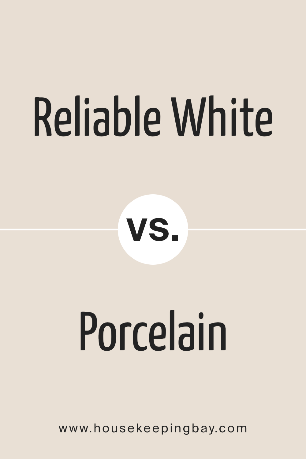 reliable_white_sw_6091_vs_porcelain_sw_0053