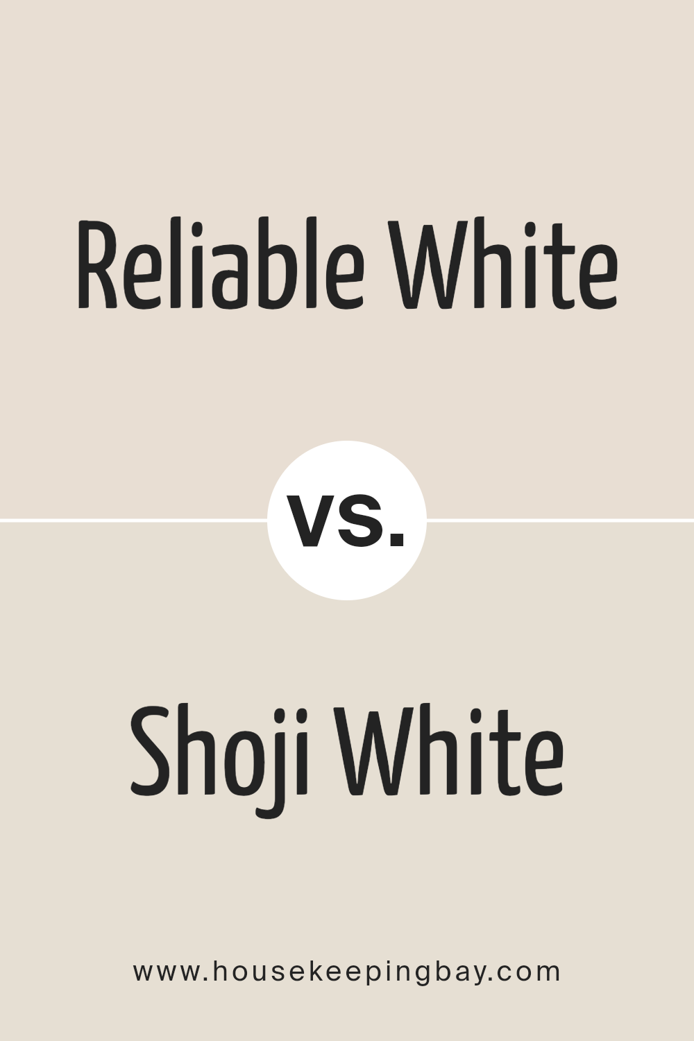 reliable_white_sw_6091_vs_shoji_white_sw_7042