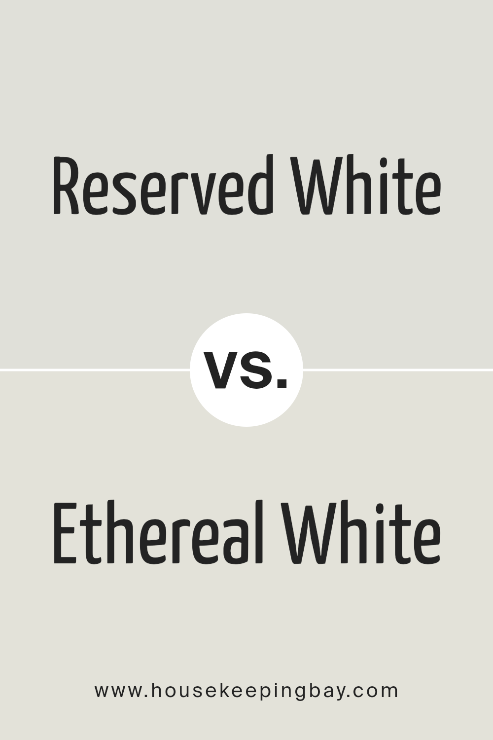 reserved_white_sw_7056_vs_ethereal_white_sw_6182