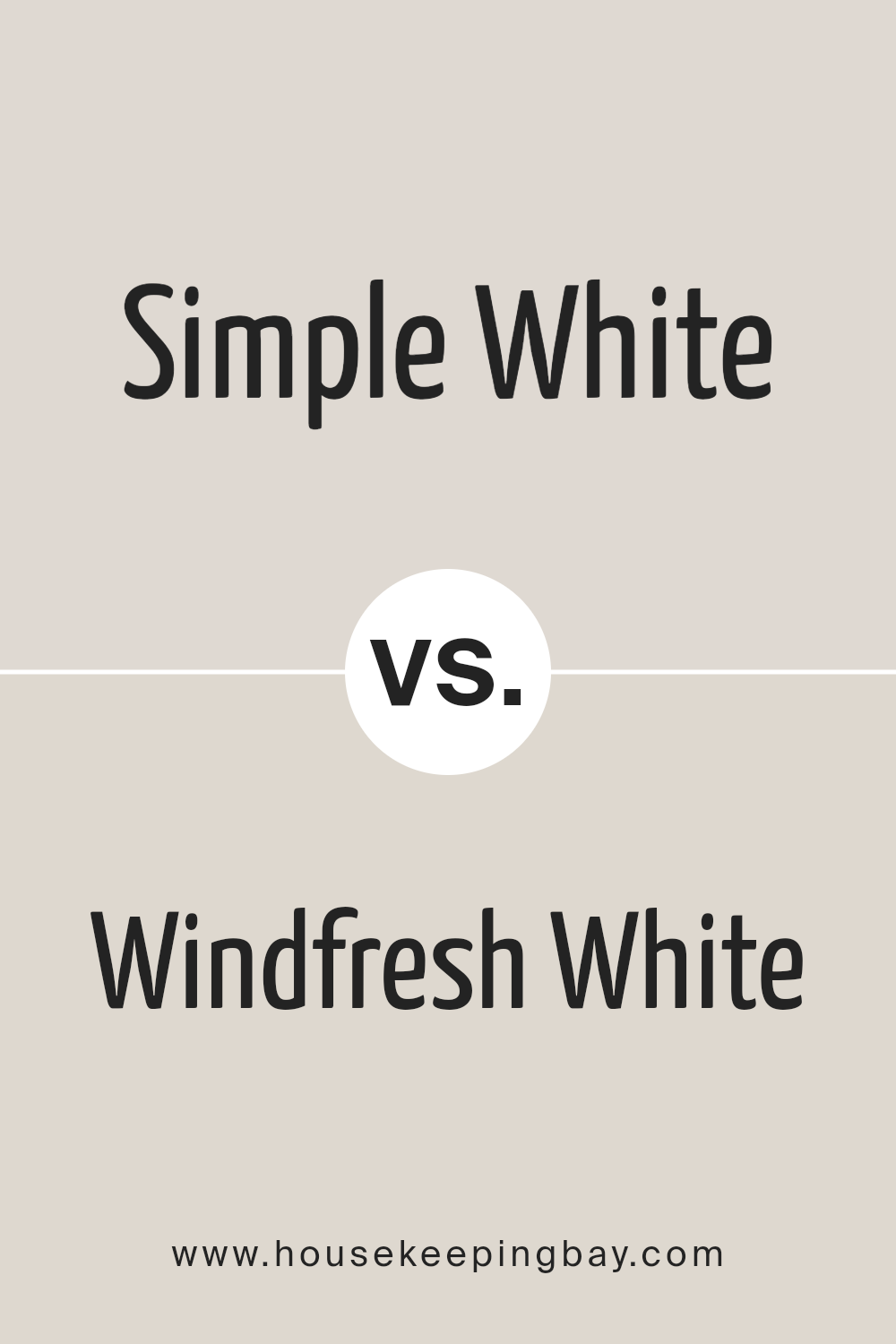 simple_white_sw_7021_vs_windfresh_white_sw_7628
