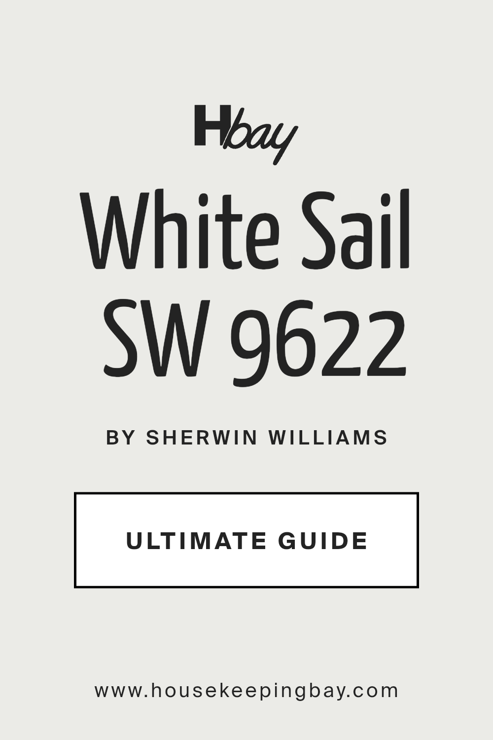 white_sail_sw_9622_paint_color_by_sherwin_williams_ultimate_guide