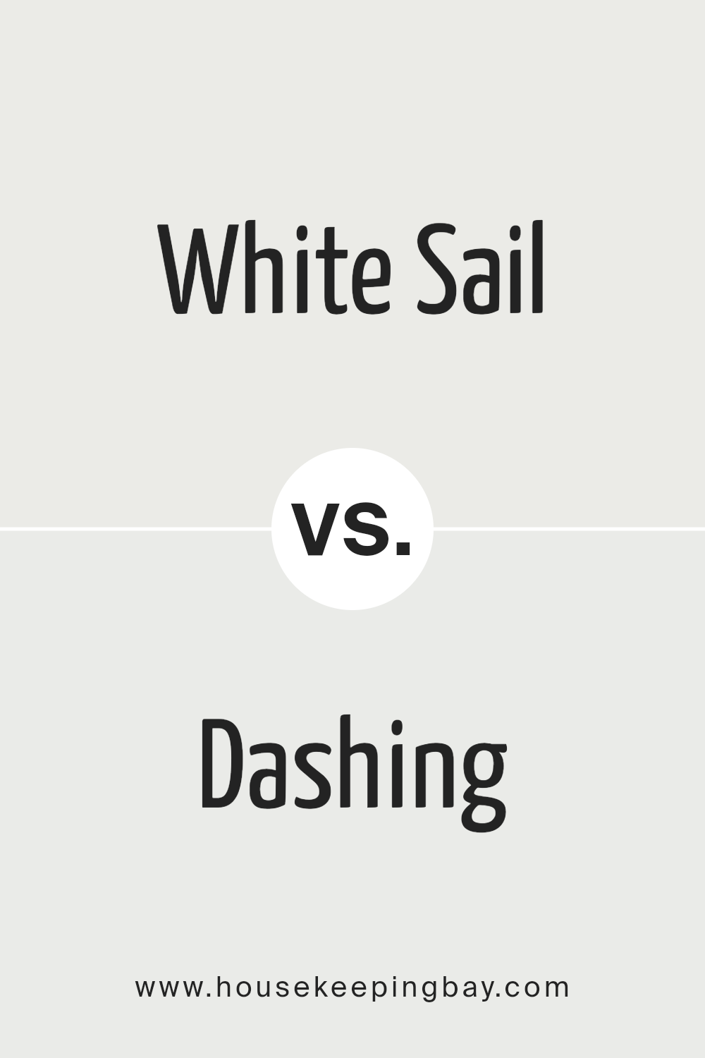 white_sail_sw_9622_vs_dashing_sw_9544