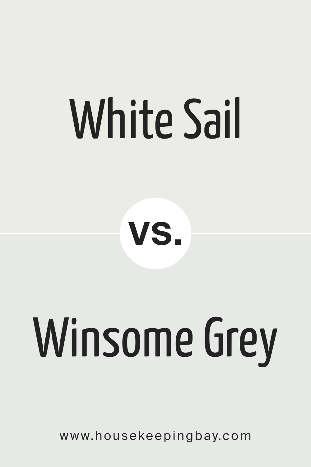 white_sail_sw_9622_vs_winsome_grey_sw_9624