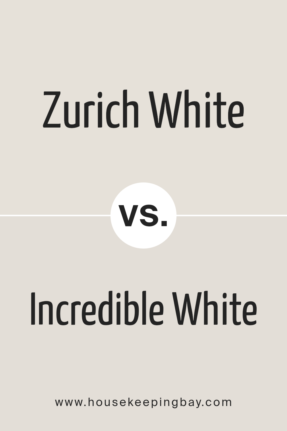 zurich_white_sw_7626_vs_incredible_white_sw_7028