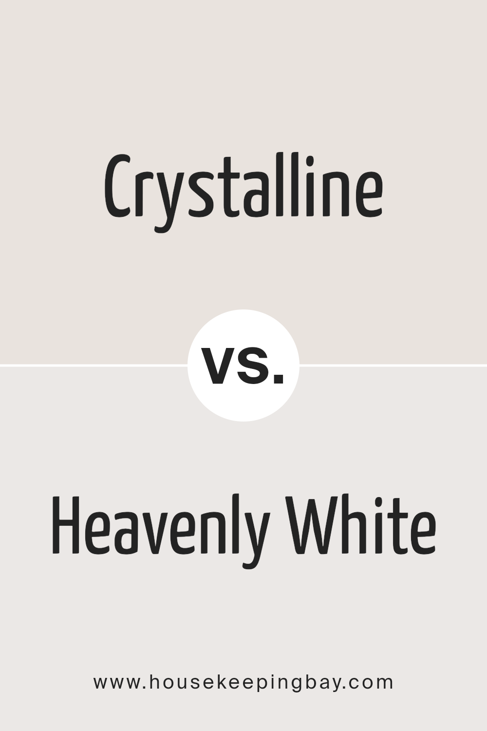 crystalline_sw_9691_vs_heavenly_white_sw_6553