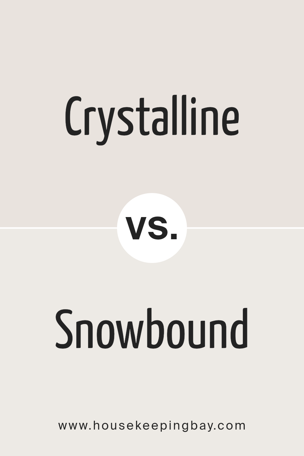 crystalline_sw_9691_vs_snowbound_sw_7004