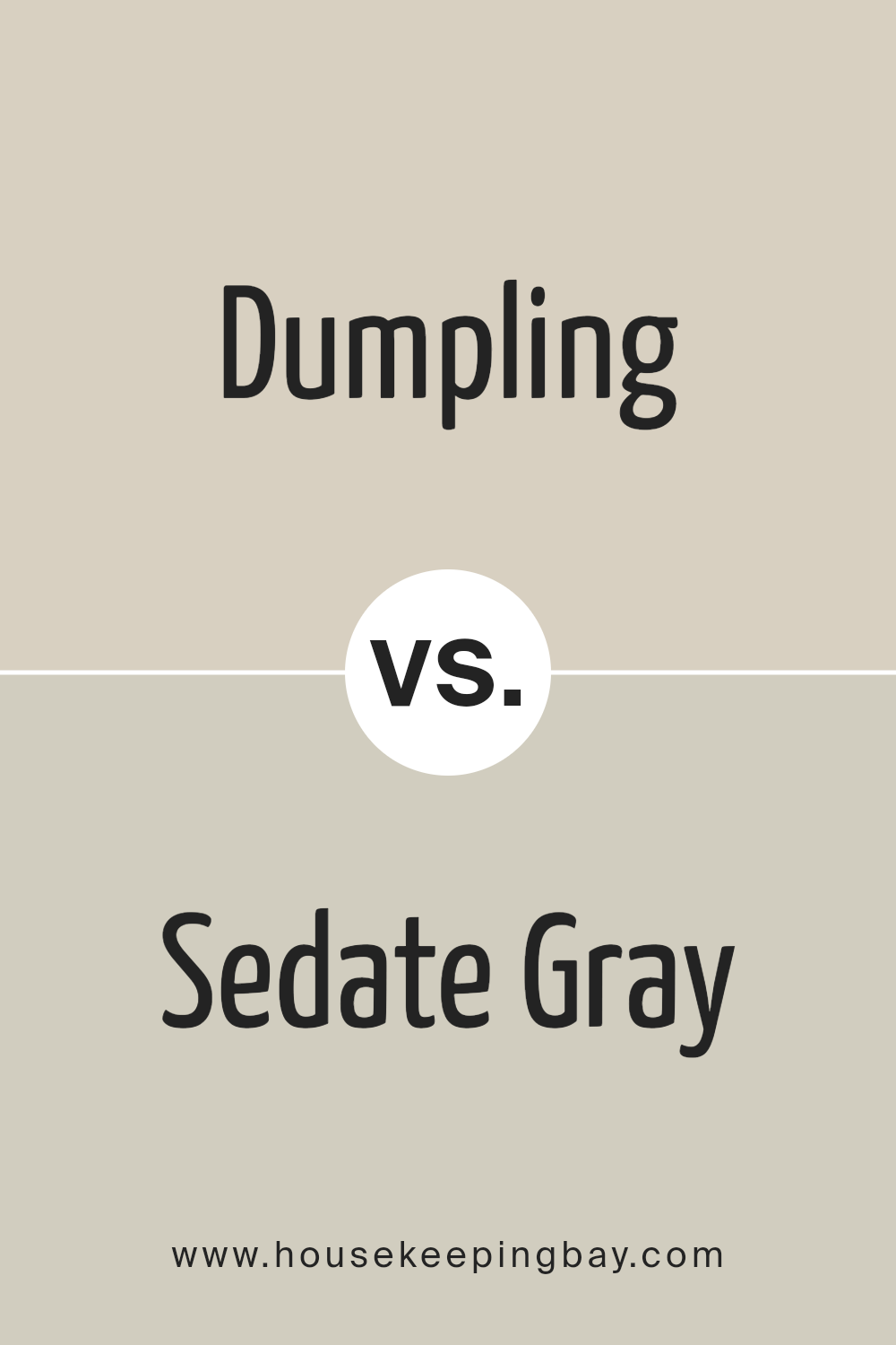 dumpling_sw_9616_vs_sedate_gray_sw_6169