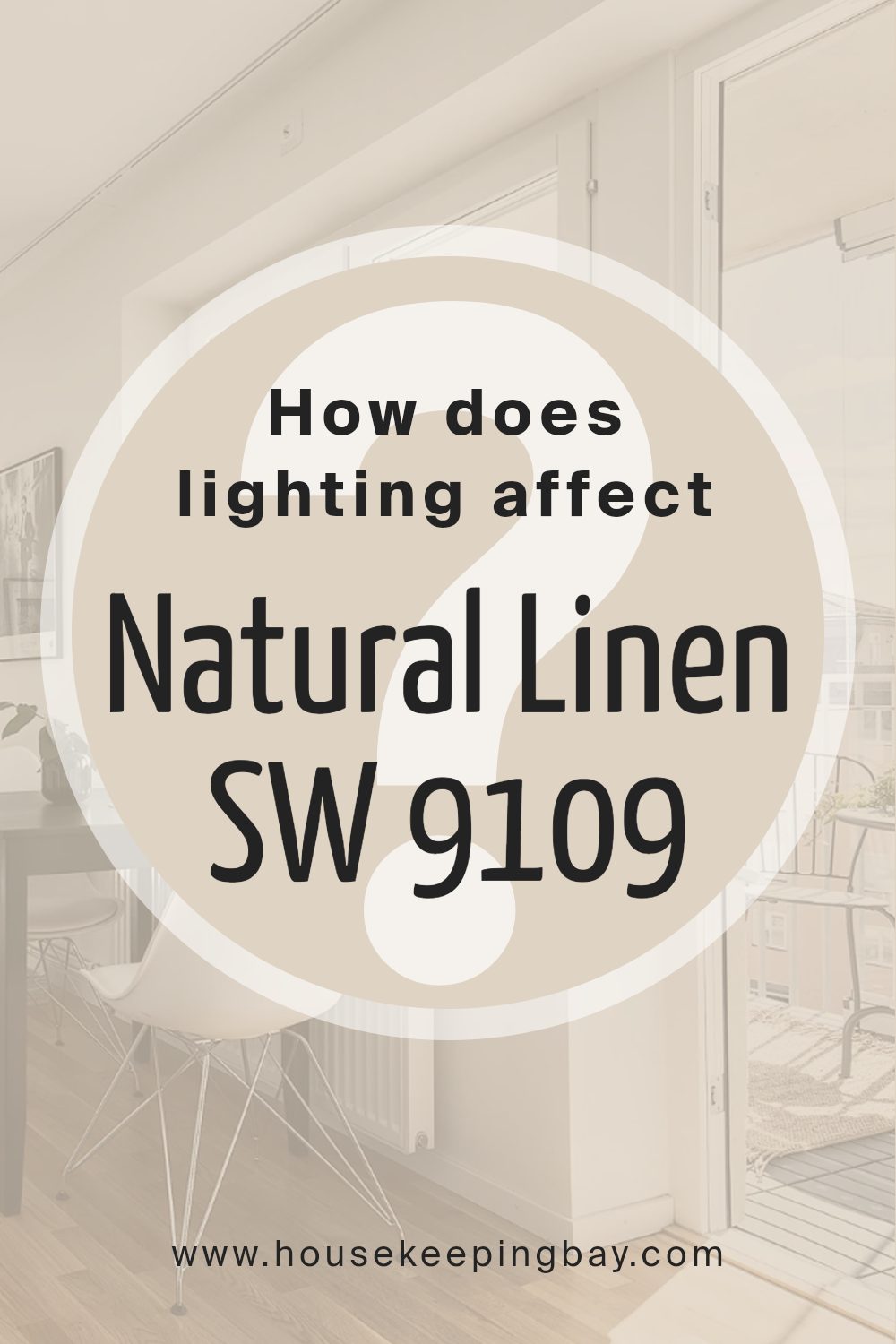 how_does_lighting_affect_natural_linen_sw_9109