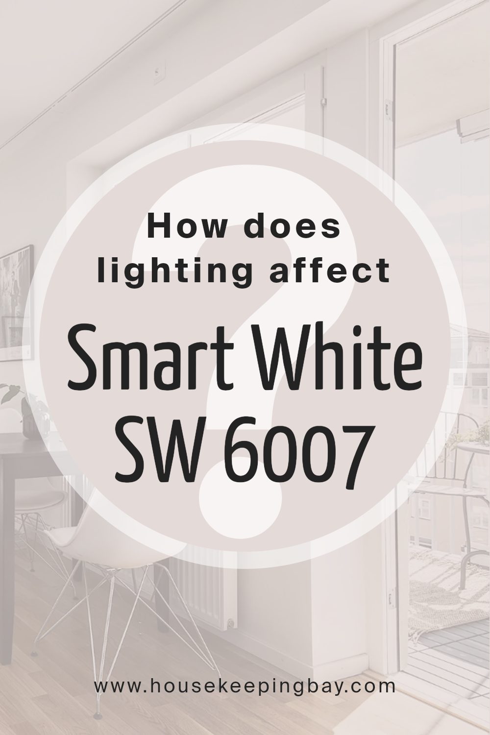 how_does_lighting_affect_smart_white_sw_6007