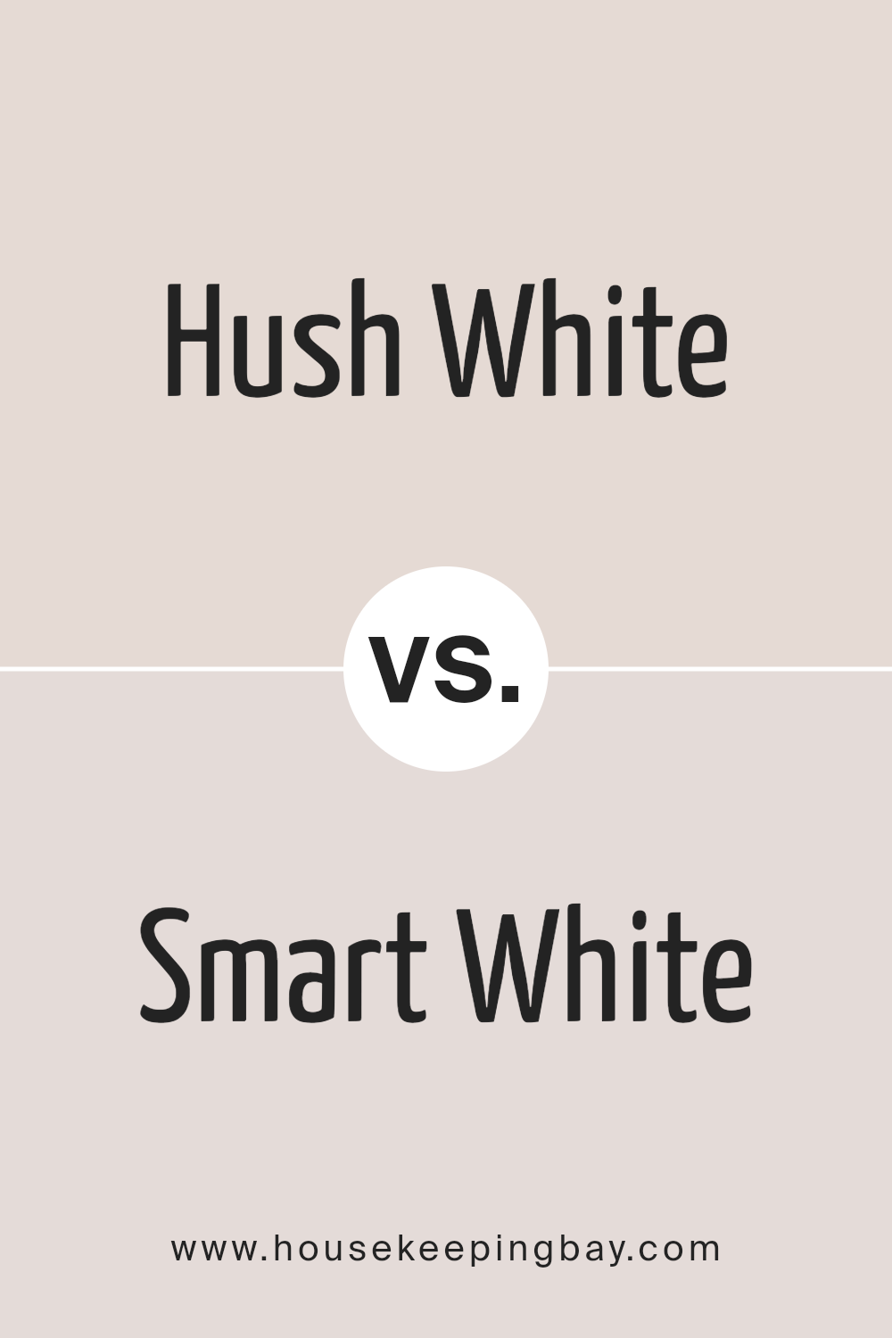 hush_white_sw_6042_vs_smart_white_sw_6007