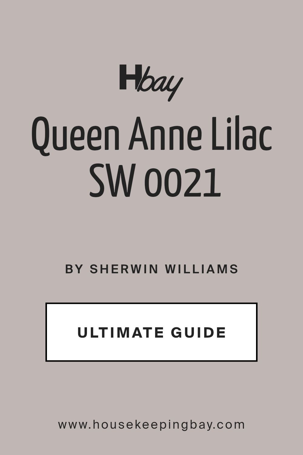 queen_anne_lilac_sw_0021_paint_color_by_sherwin_williams_ultimate_guide