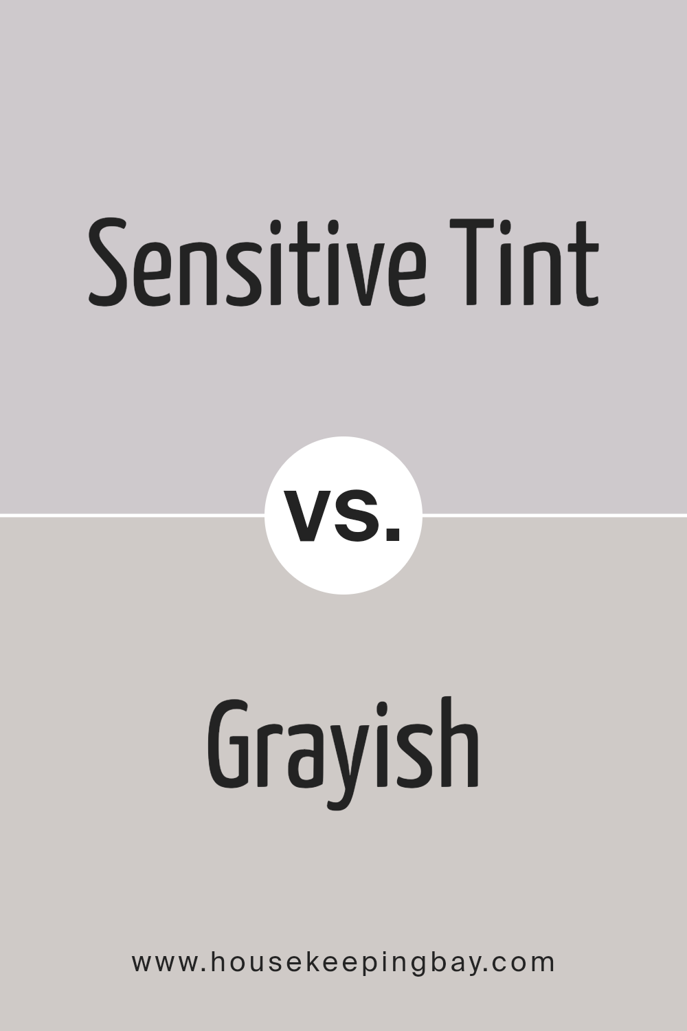 sensitive_tint_sw_6267_vs_grayish_sw_6001