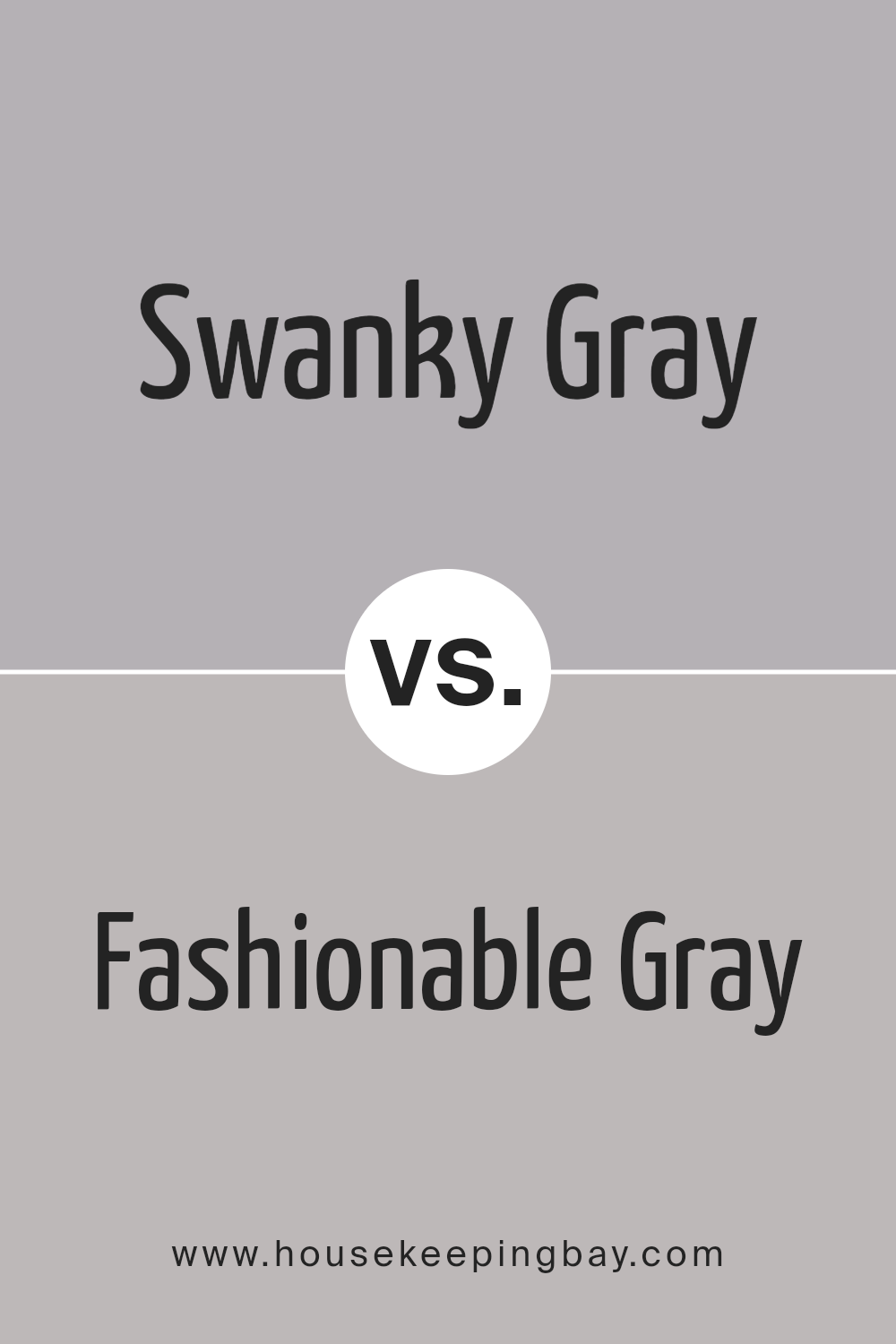 swanky_gray_sw_6261_vs_fashionable_gray_sw_6275