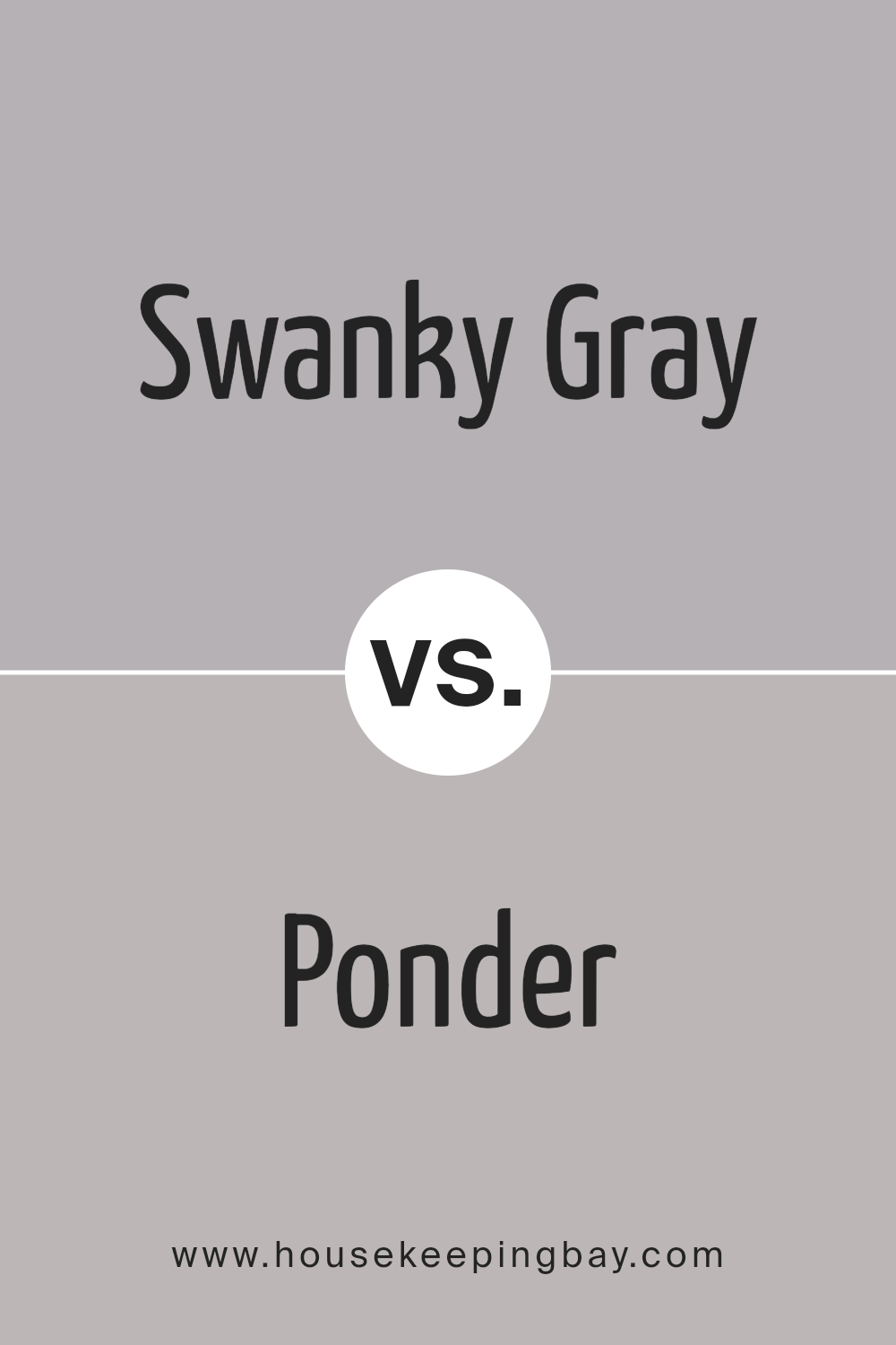 swanky_gray_sw_6261_vs_ponder_sw_7079