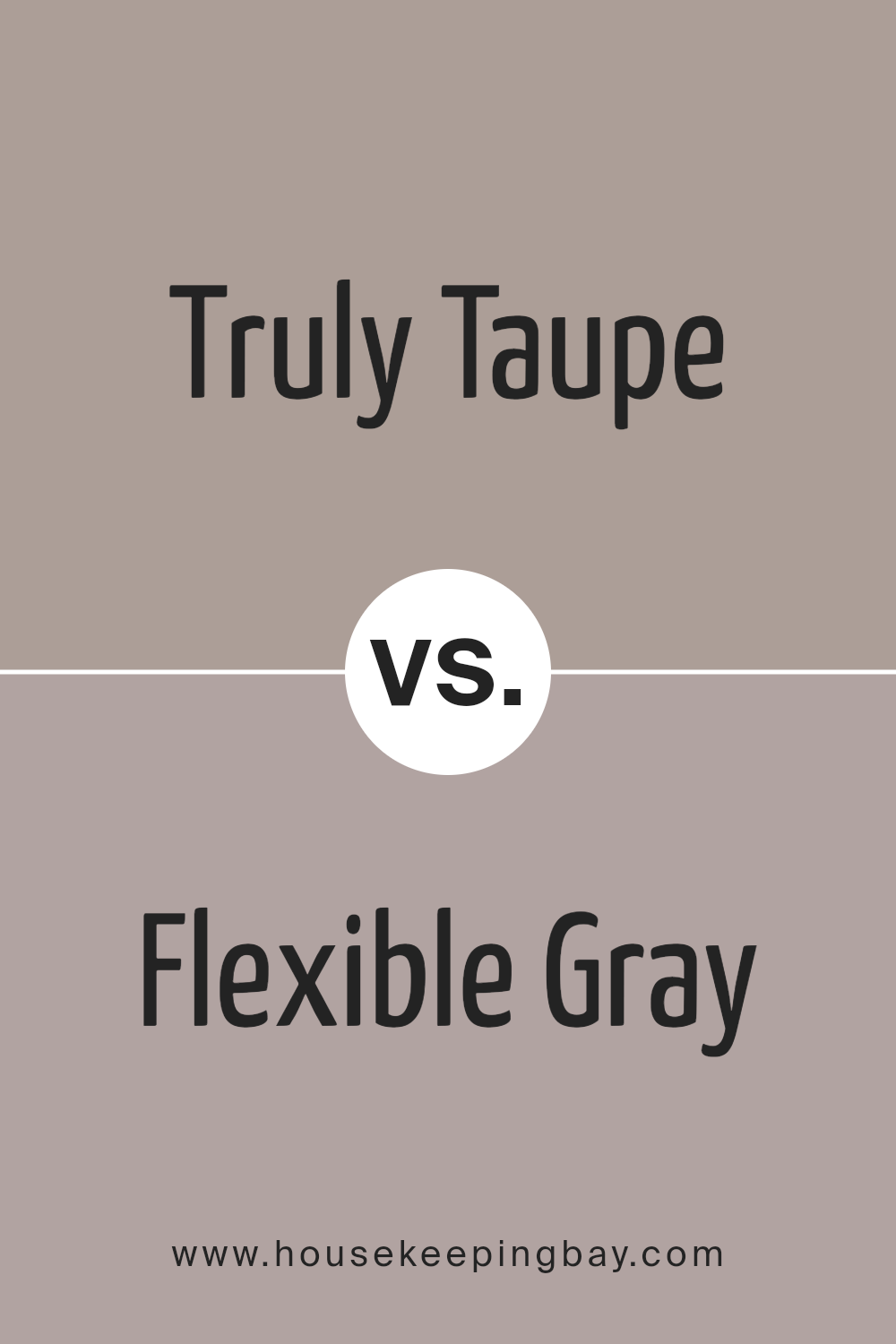 truly_taupe_sw_6038_vs_flexible_gray_sw_6010
