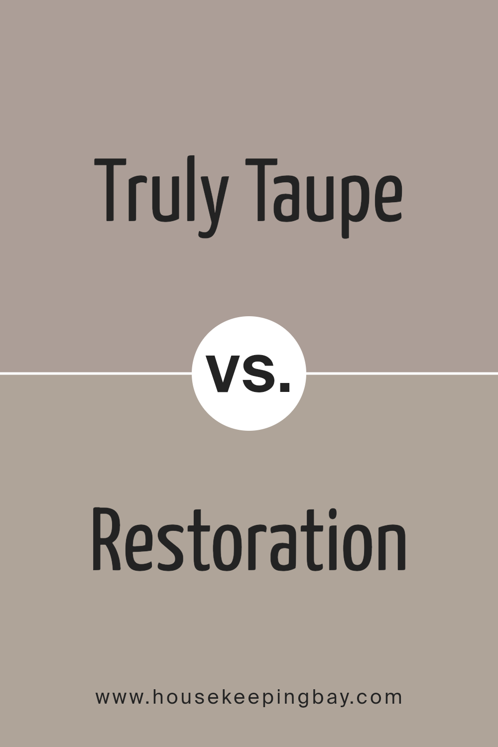 truly_taupe_sw_6038_vs_restoration_sw_9578