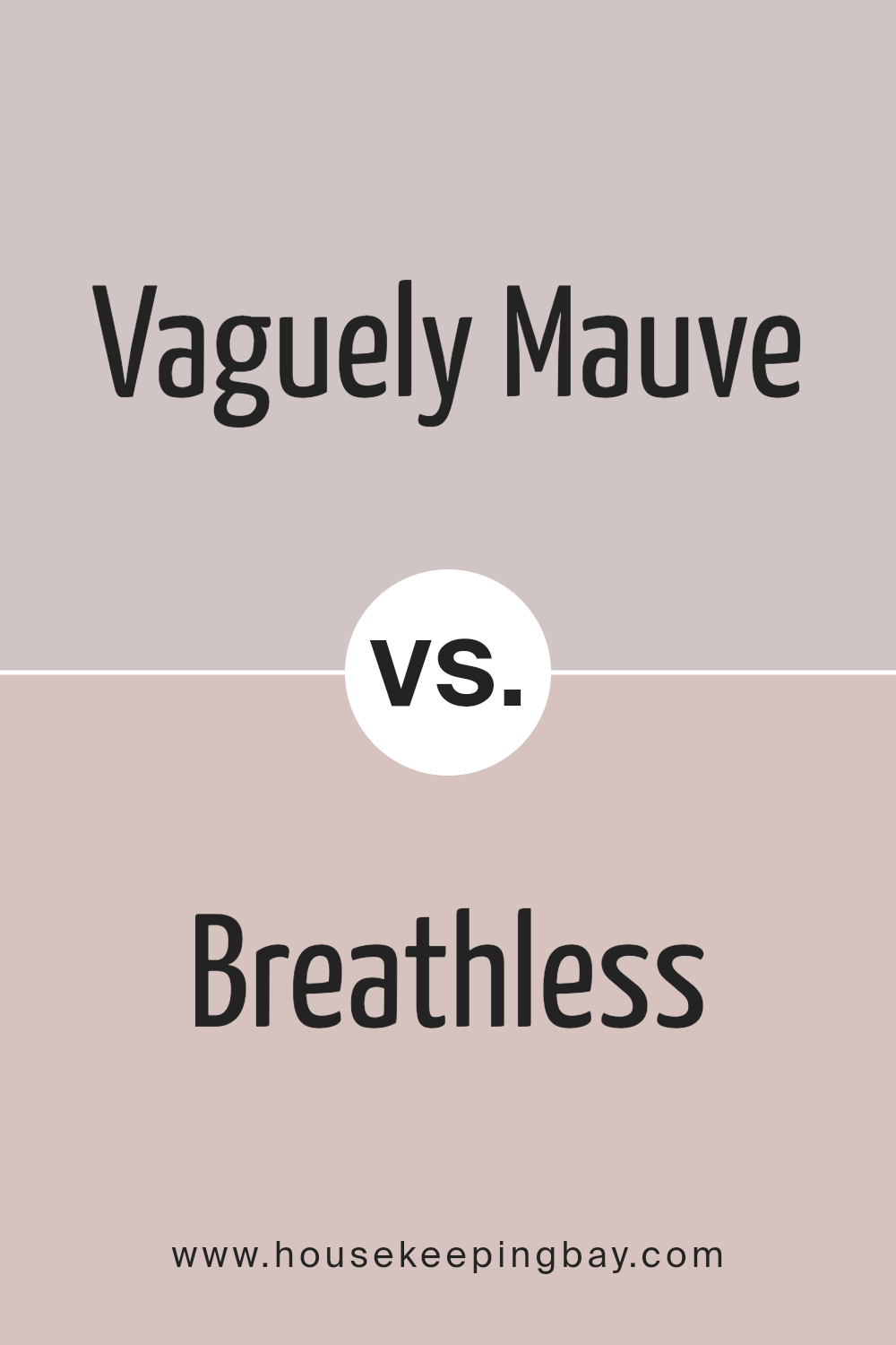 vaguely_mauve_sw_6015_vs_breathless_sw_6022