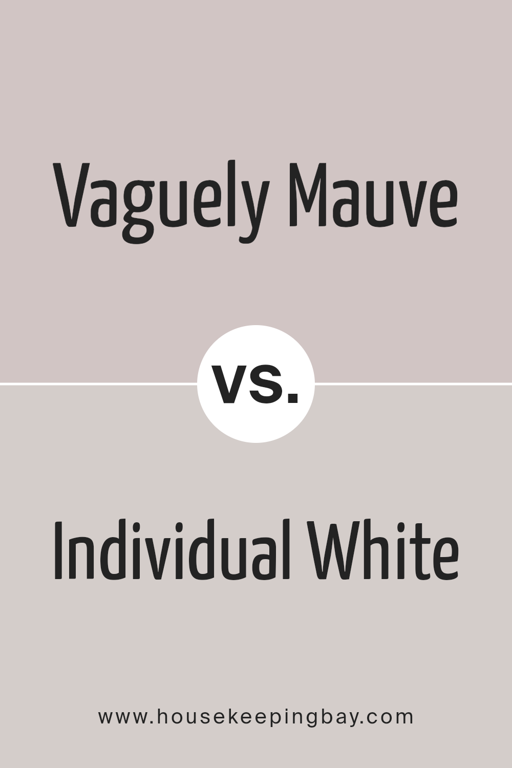 vaguely_mauve_sw_6015_vs_individual_white_sw_6008