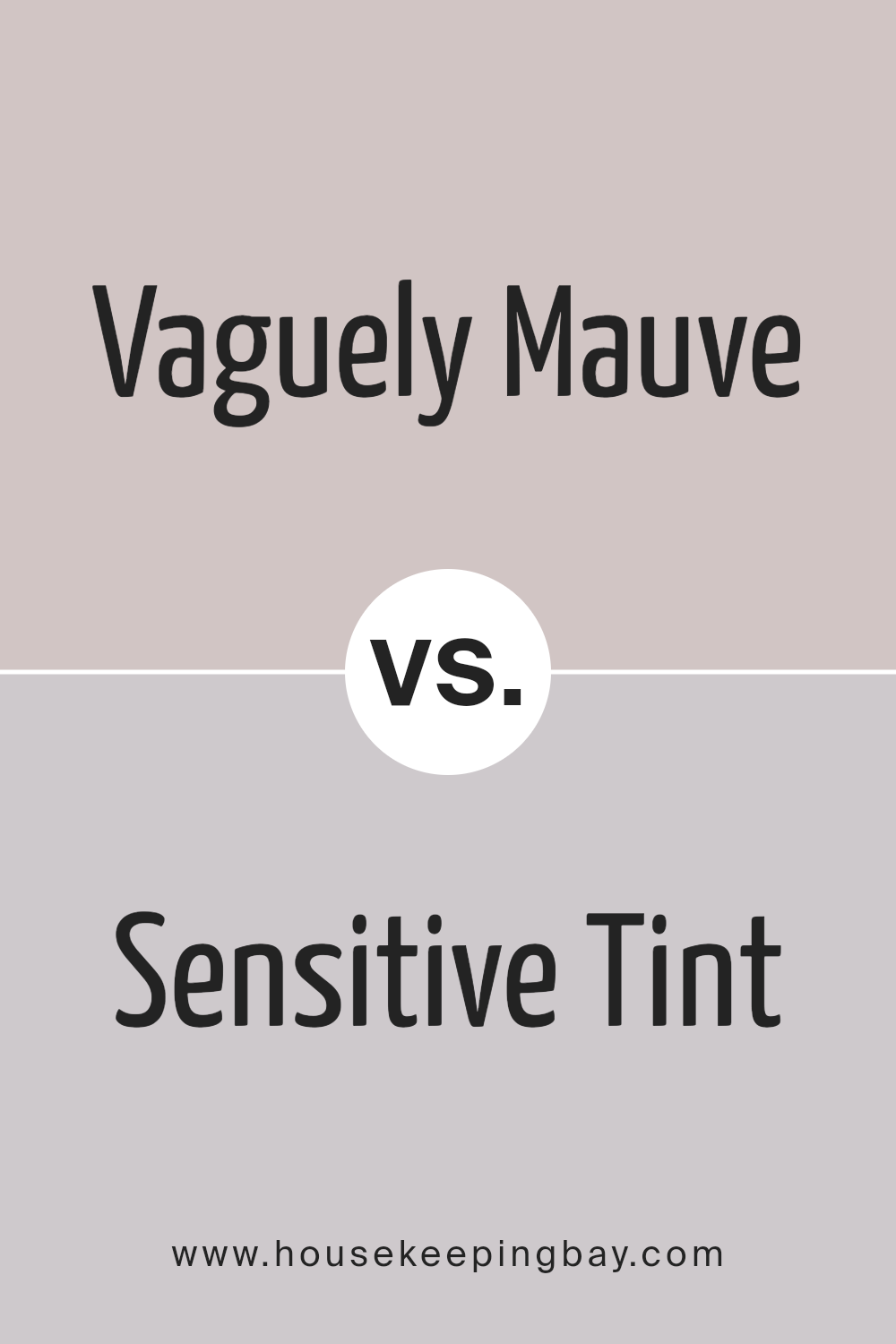 vaguely_mauve_sw_6015_vs_sensitive_tint_sw_6267