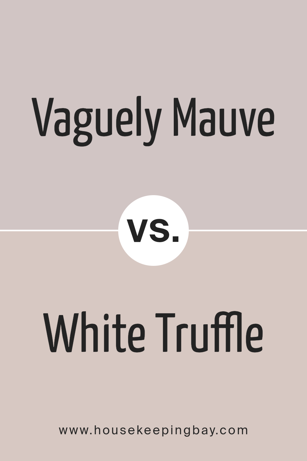 vaguely_mauve_sw_6015_vs_white_truffle_sw_6029