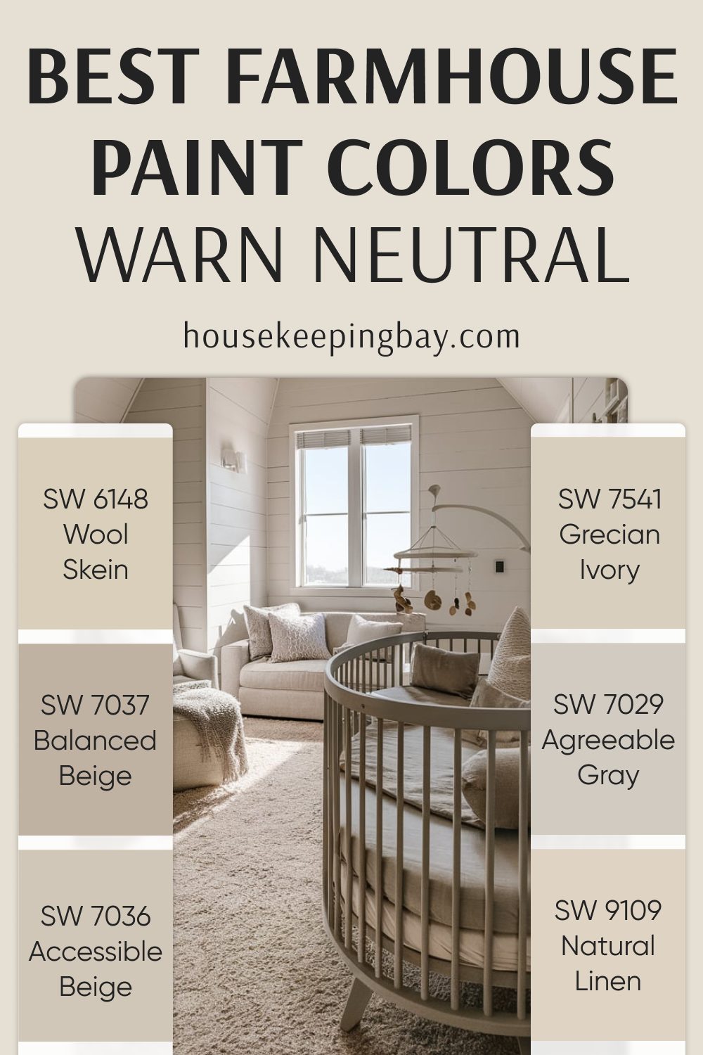 Best Farmhouse Paint Colors by Sherwin Williams - Warm Neutral