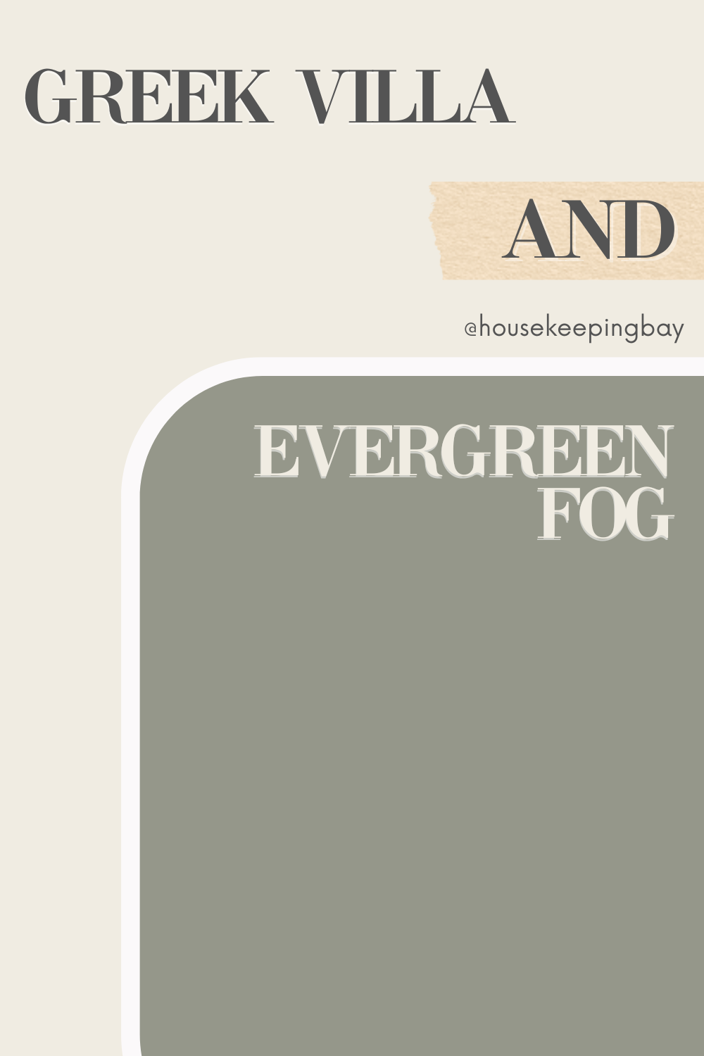 Greek Villa and Evergreen Fog (SW 9130)