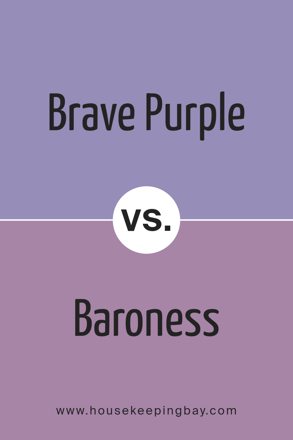 brave_purple_sw_6823_vs_baroness_sw_6837