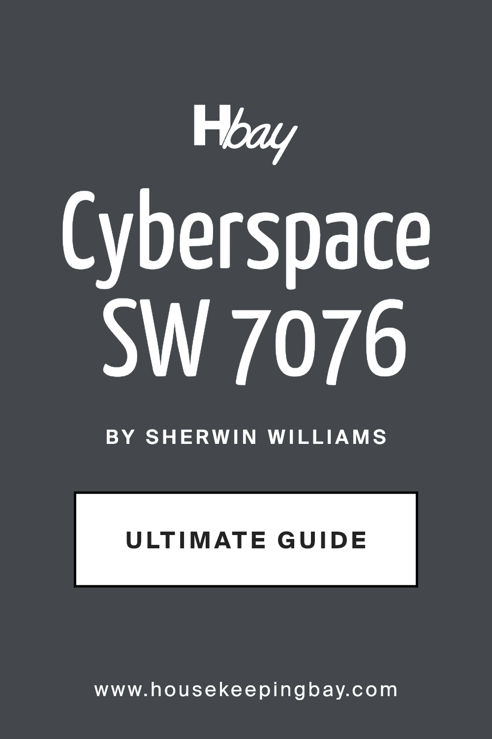 cyberspace_sw_7076_paint_color_by_sherwin_williams_ultimate_guide