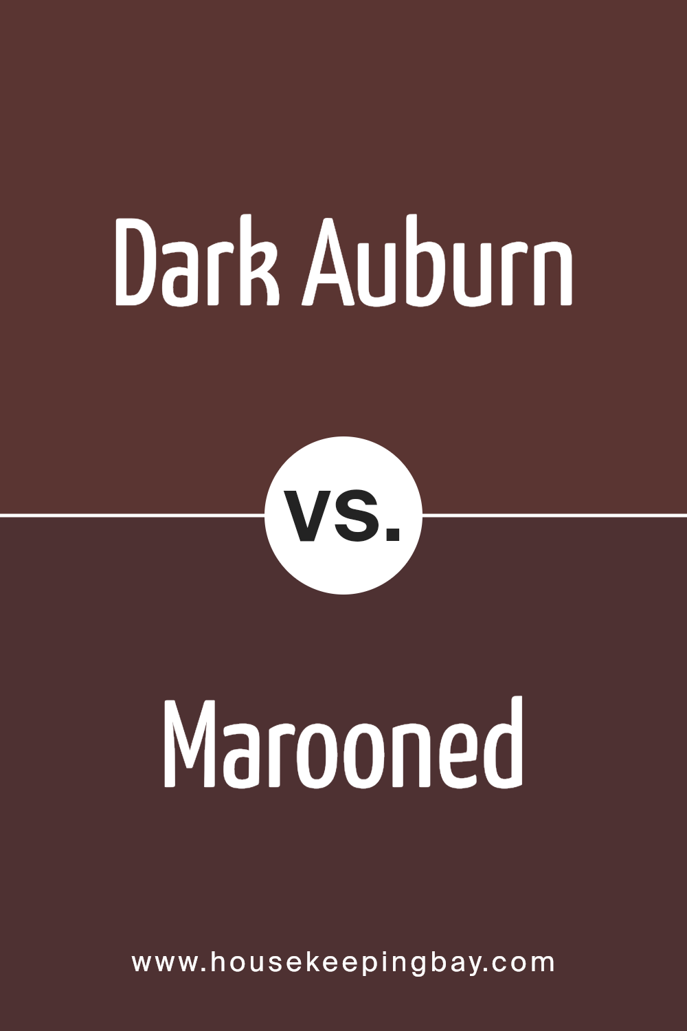 dark_auburn_sw_6034_vs_marooned_sw_6020