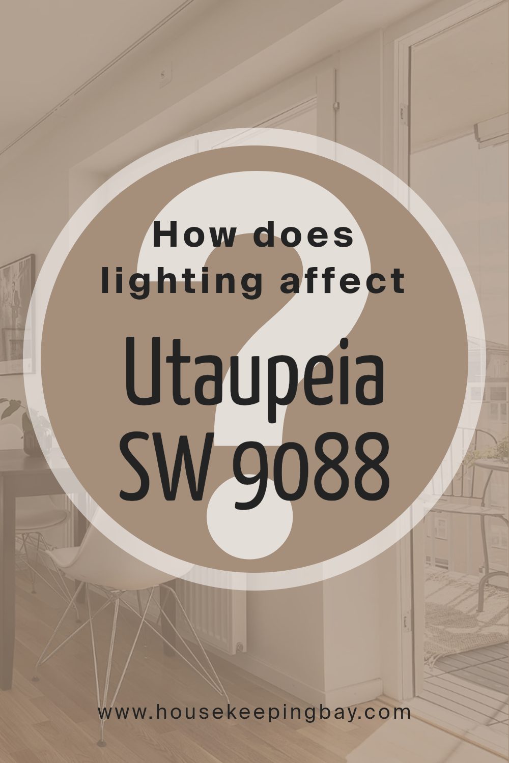 how_does_lighting_affect_utaupeia_sw_9088