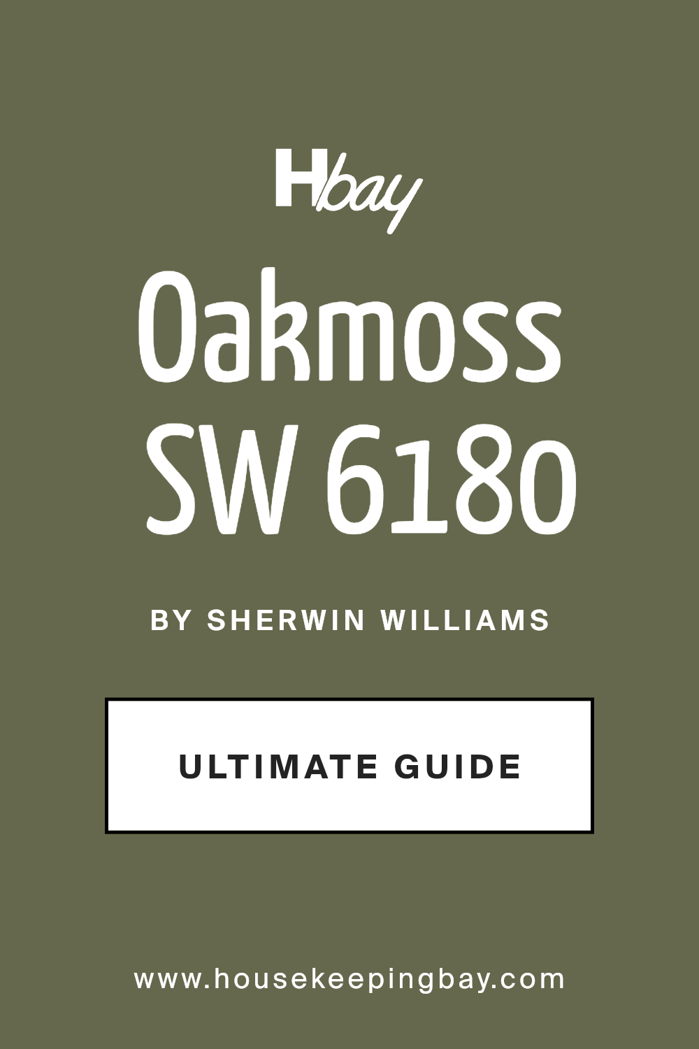 oakmoss_sw_6180_paint_color_by_sherwin_williams_ultimate_guide