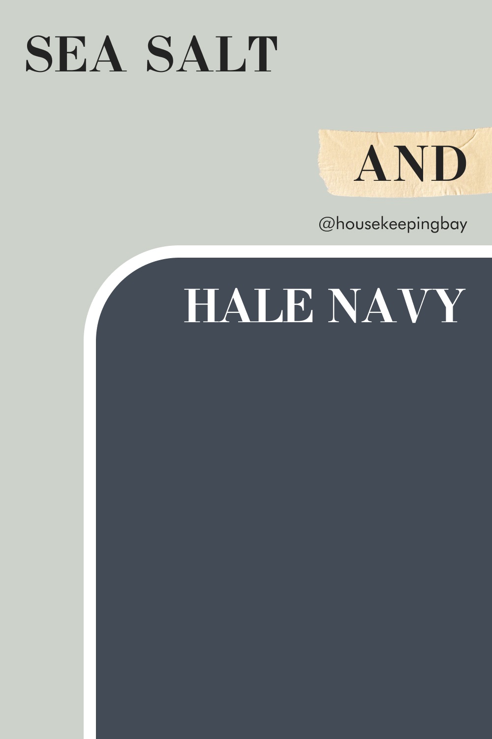 Sea Salt and Hale Navy