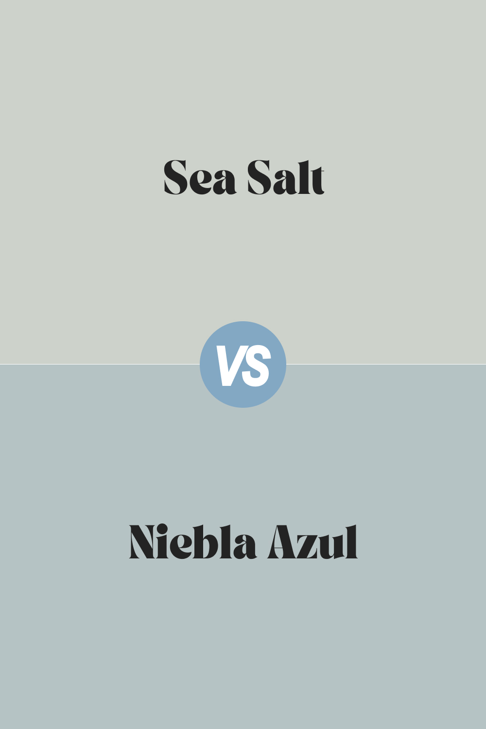 Sea Salt vs. Niebla Azul