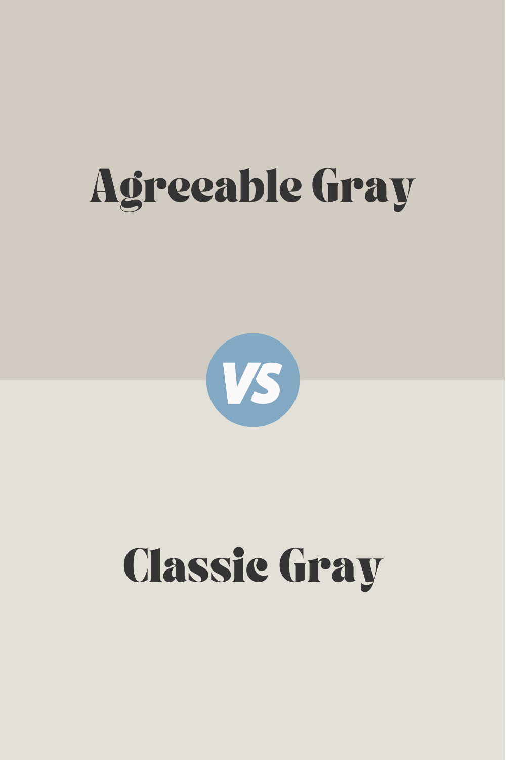 agreeable gray vs classic gray