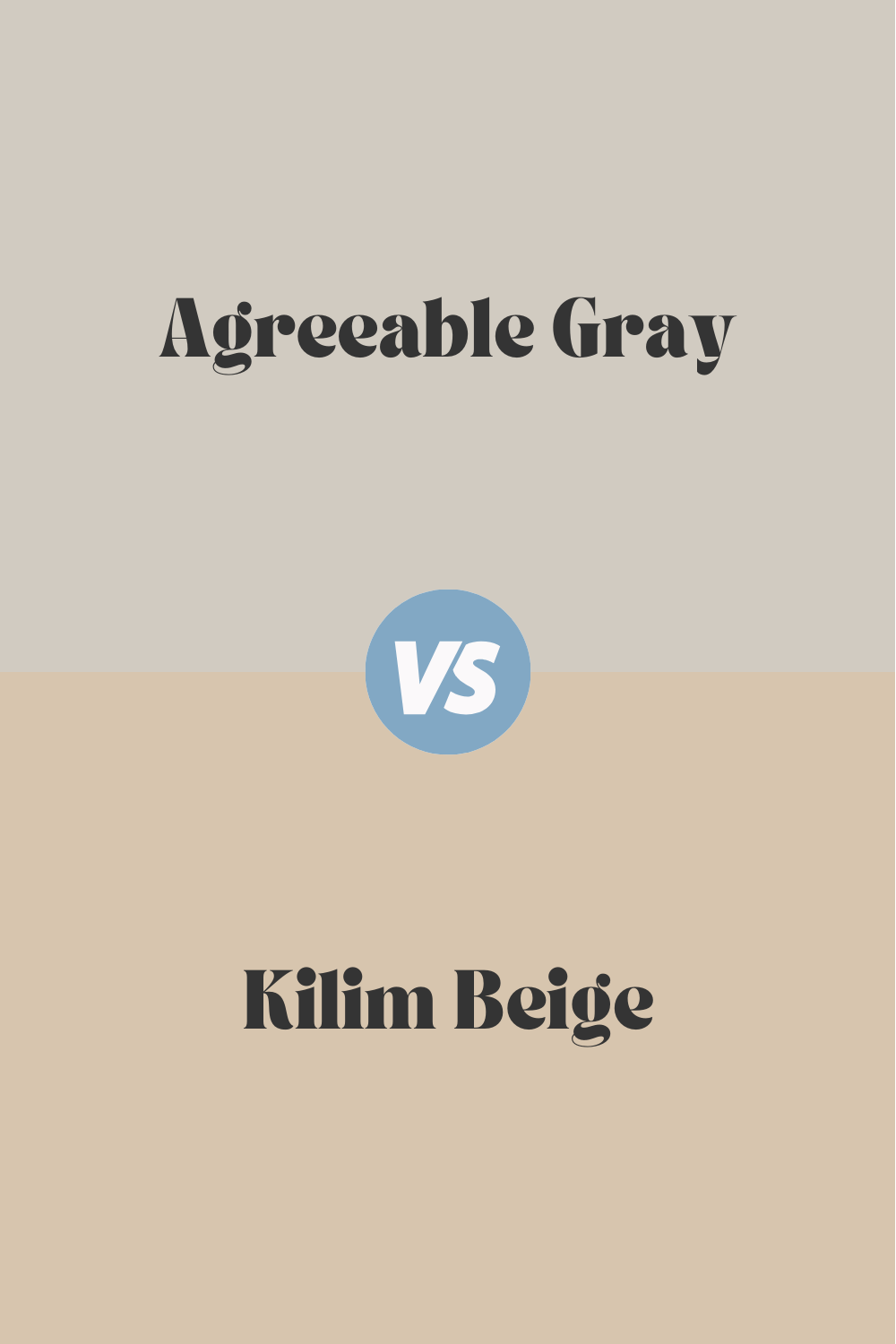 agreeable gray vs kilim beige