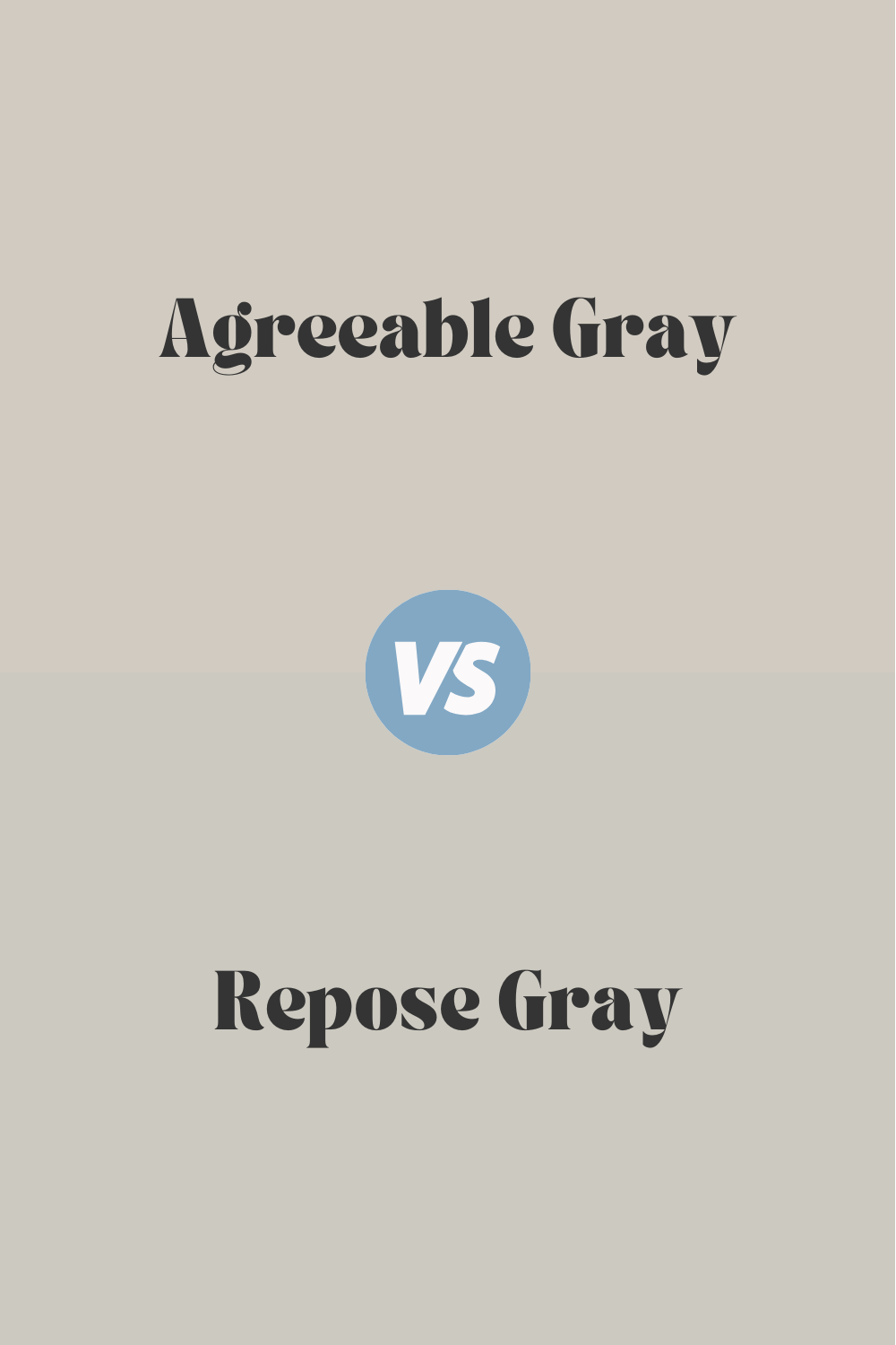 agreeable gray vs repose gray