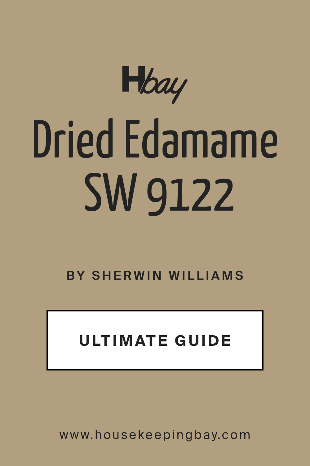 dried_edamame_sw_9122_paint_color_by_sherwin_williams_ultimate_guide