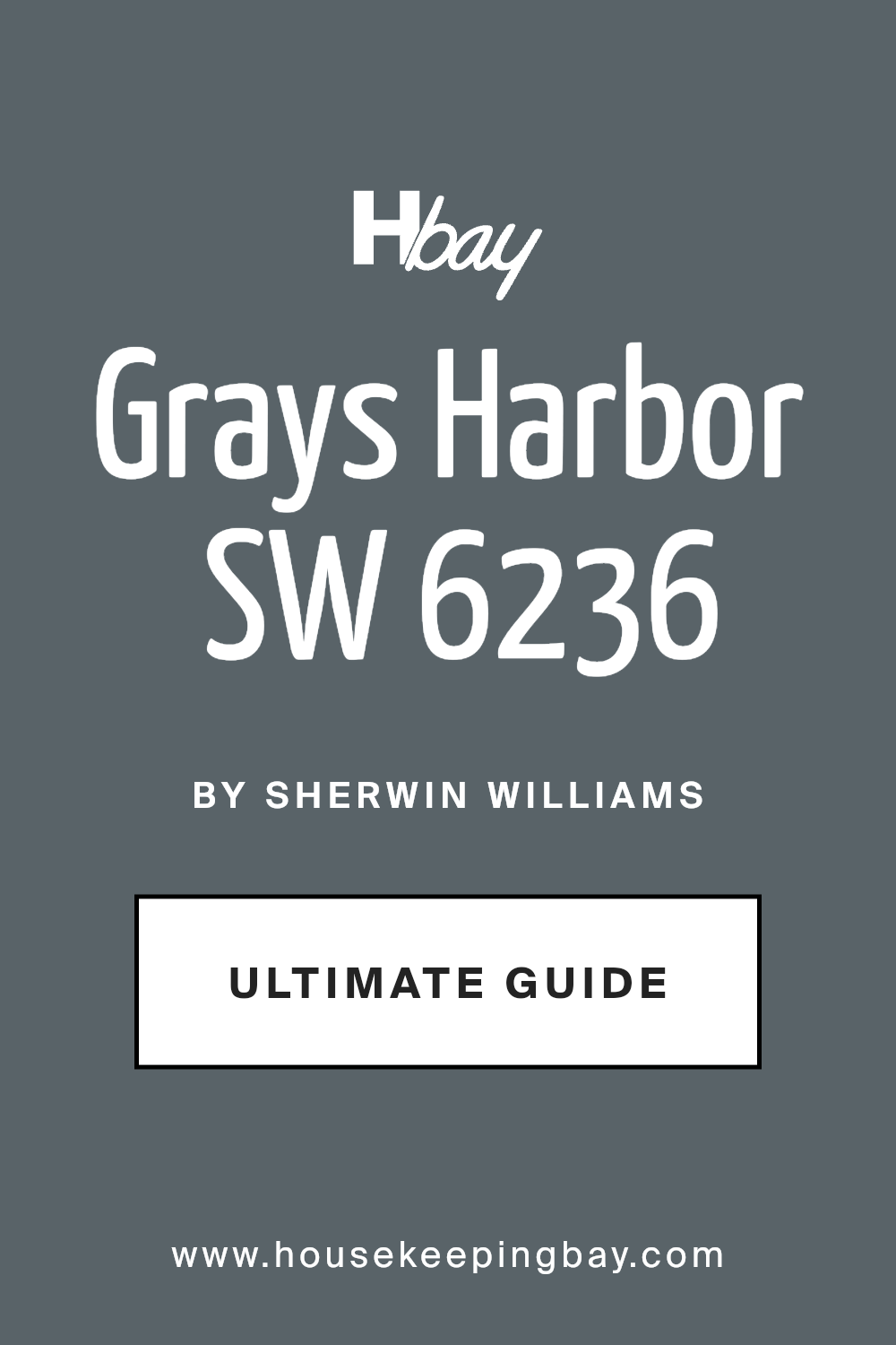 grays_harbor_sw_6236_paint_color_by_sherwin_williams_ultimate_guide