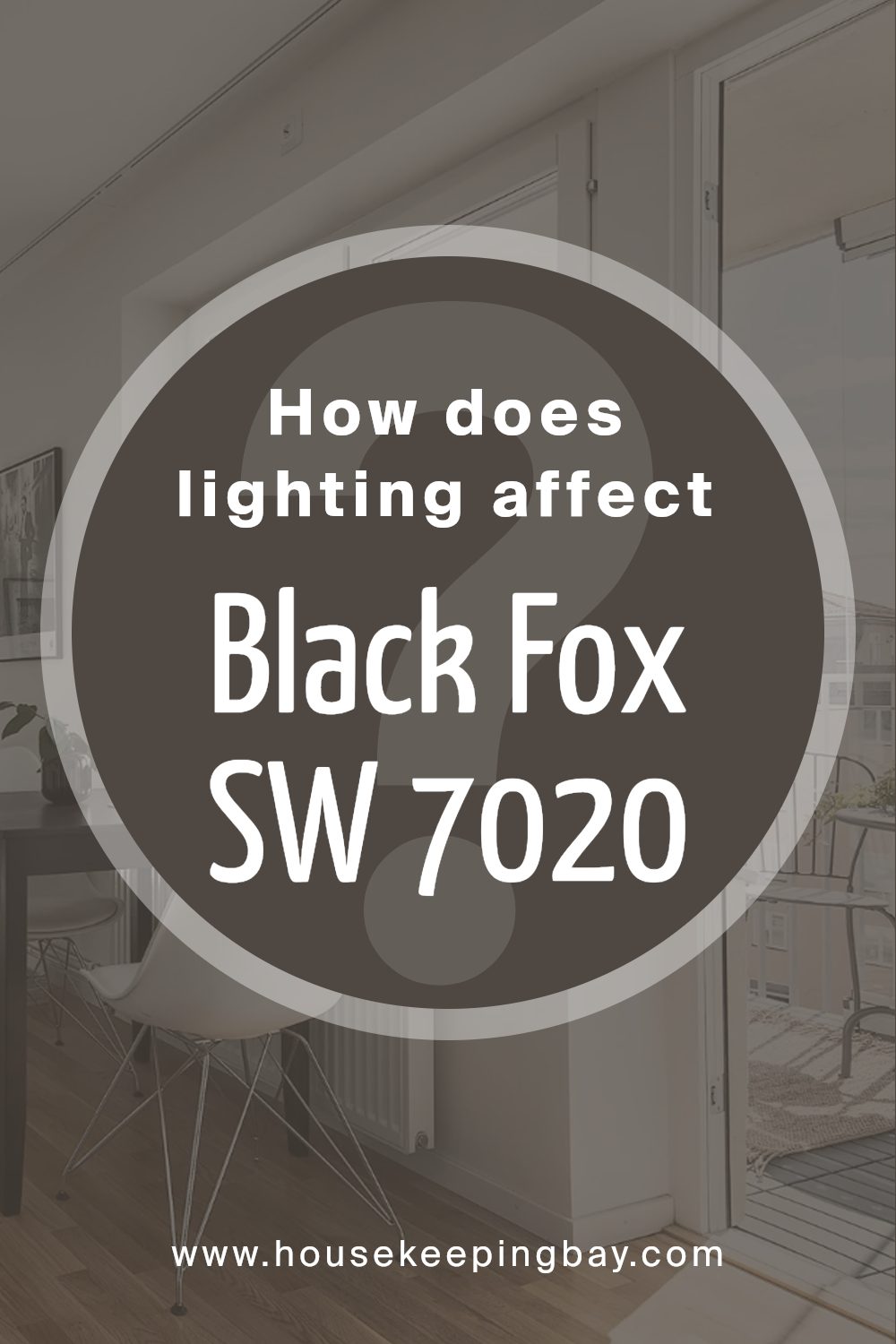 how_does_lighting_affect_black_fox_sw_7020