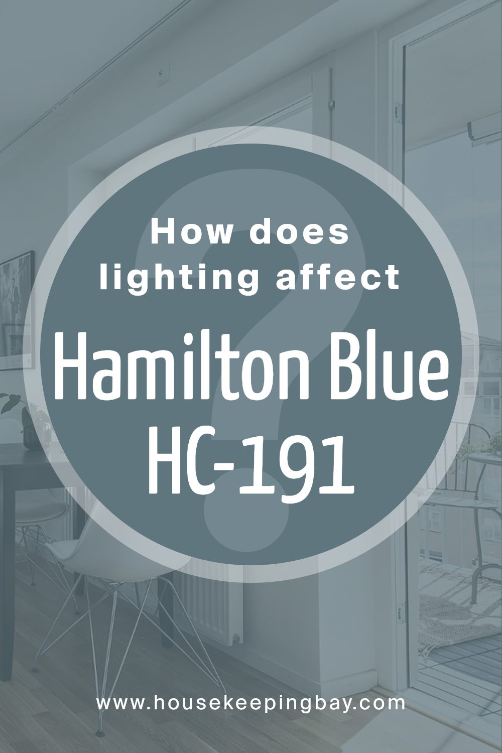 how_does_lighting_affect_hamilton_blue_hc_191