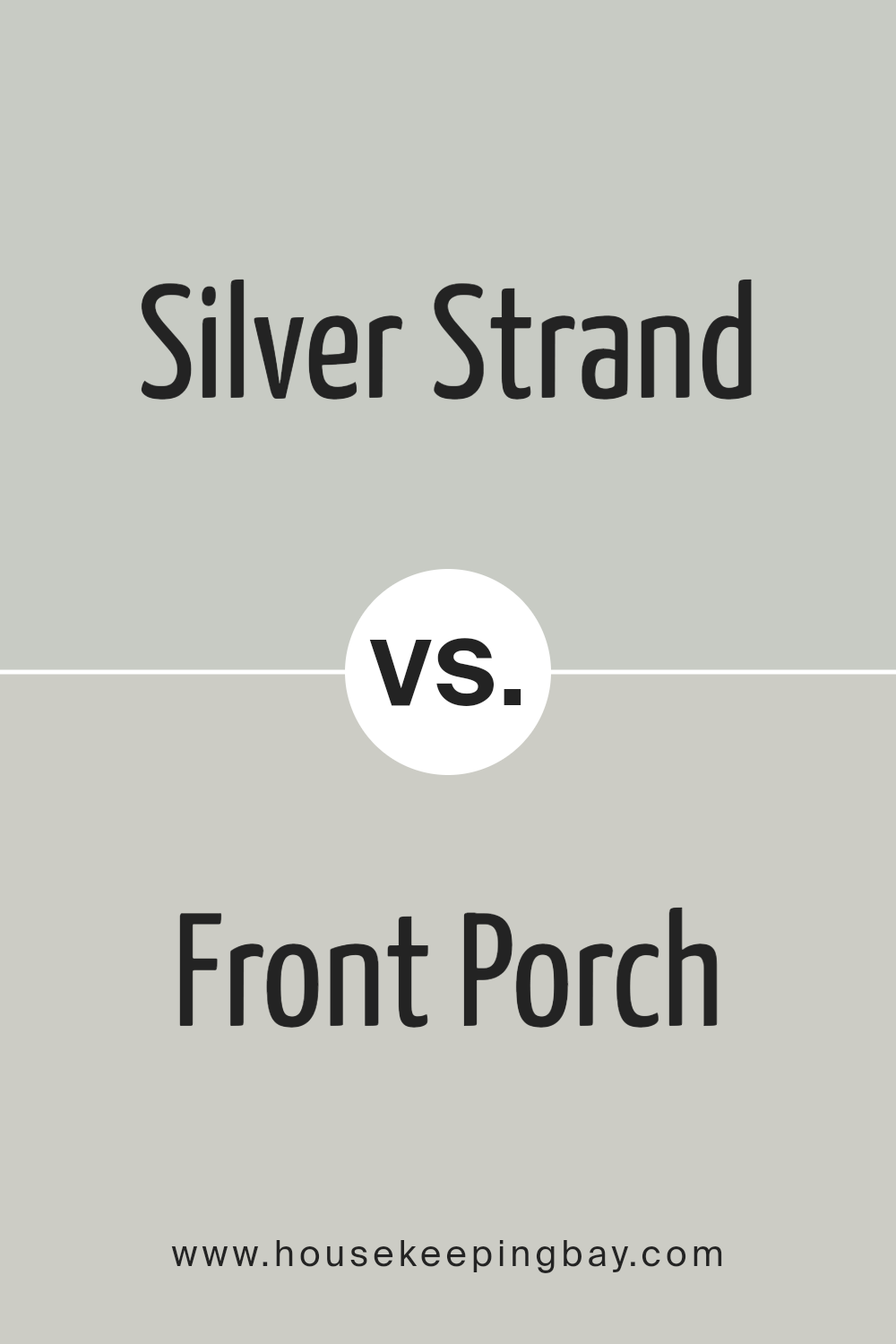 silver_strand_sw_7057_vs_front_porch_sw_7651