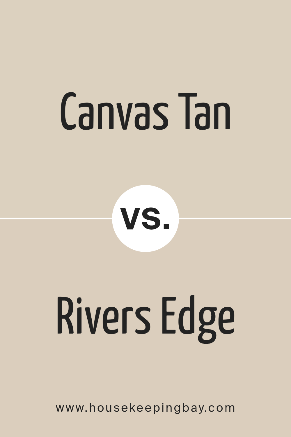 canvas_tan_sw_7531_vs_rivers_edge_sw_7517