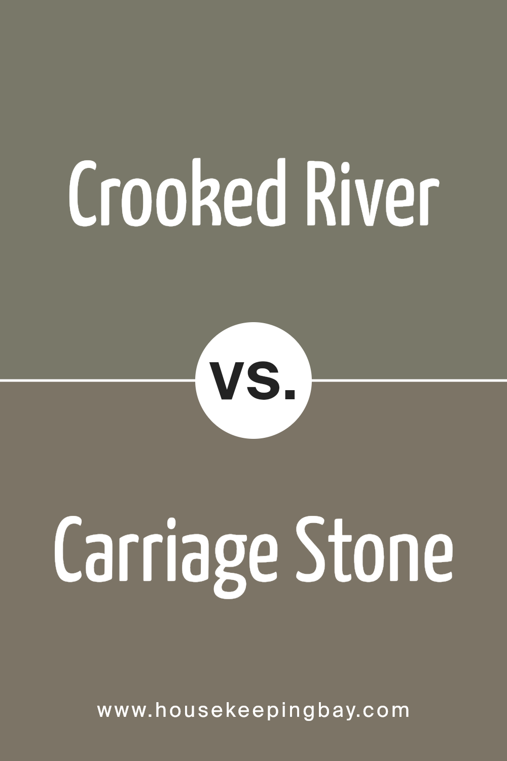 crooked_river_sw_9524_vs_carriage_stone_sw_9614