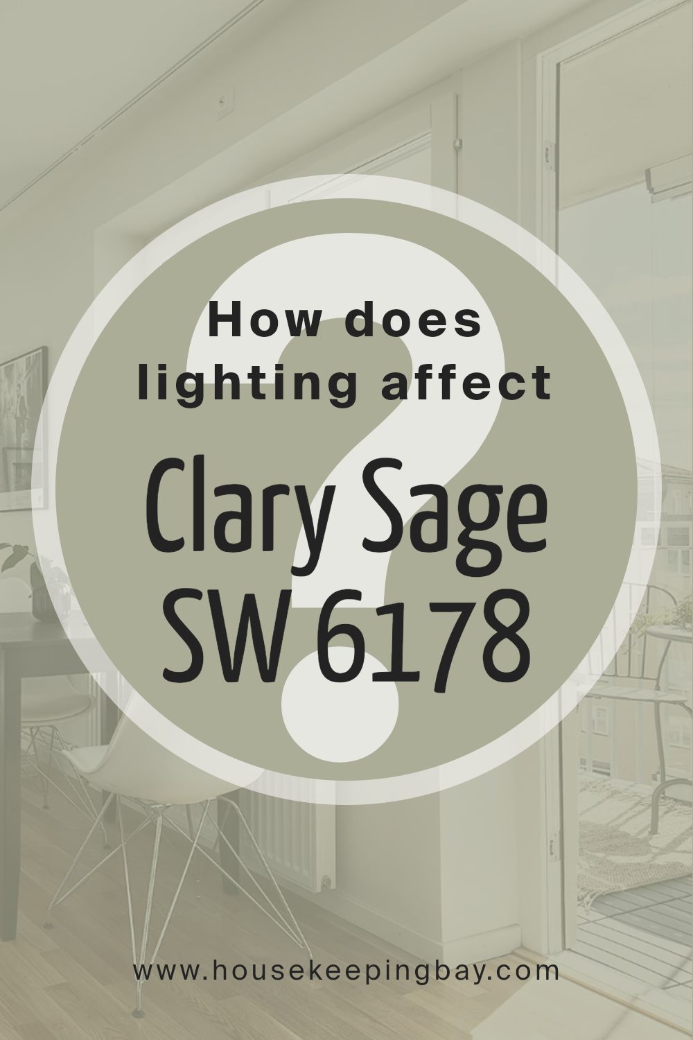 how_does_lighting_affect_clary_sage_sw_6178