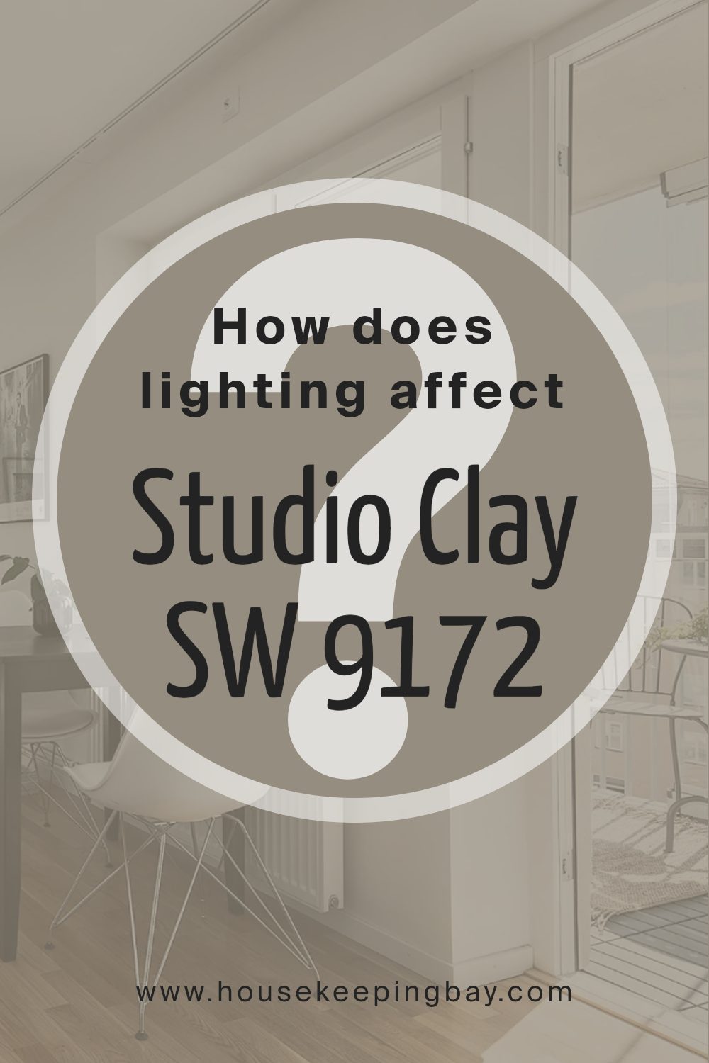 how_does_lighting_affect_studio_clay_sw_9172