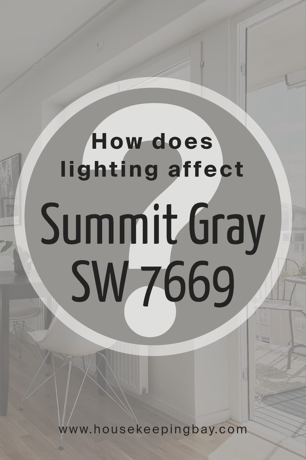 how_does_lighting_affect_summit_gray_sw_7669